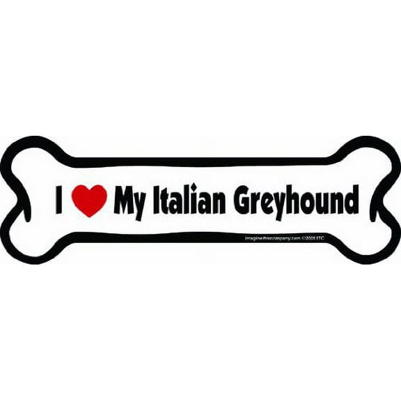 Imagine This Bone Car Magnet, I Love My Italian Greyhound, 2-Inch by 7-Inch