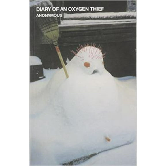 Pre-Owned Diary of an Oxygen Thief (Paperback) 0692539832 9780692539835