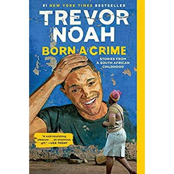 Pre-Owned Born a Crime : Stories from a South African Childhood 9780399588198