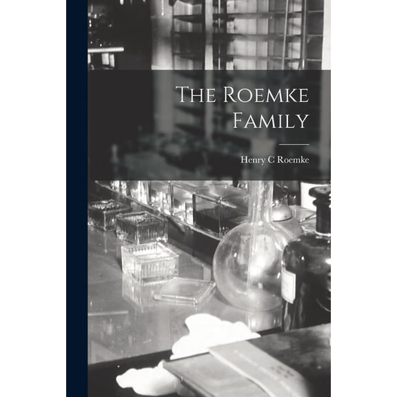 The Roemke Family, (Paperback)
