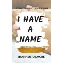 I Have A Name, (Paperback)