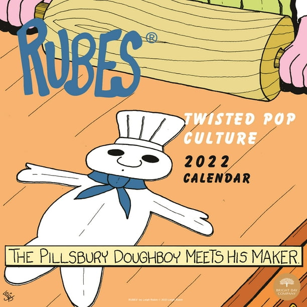 2022 Pillsbury Calendar 2022 Rubes Twisted Pop Culture Wall Calendar By Bright Day, 12 X 12 Inch -  Walmart.com