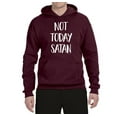 thumbnail image 2 of Quote Not Today Satan Funny Witty Inspirational/Christian Unisex Graphic Hoodie Sweatshirt, Maroon, X-Large, 2 of 3