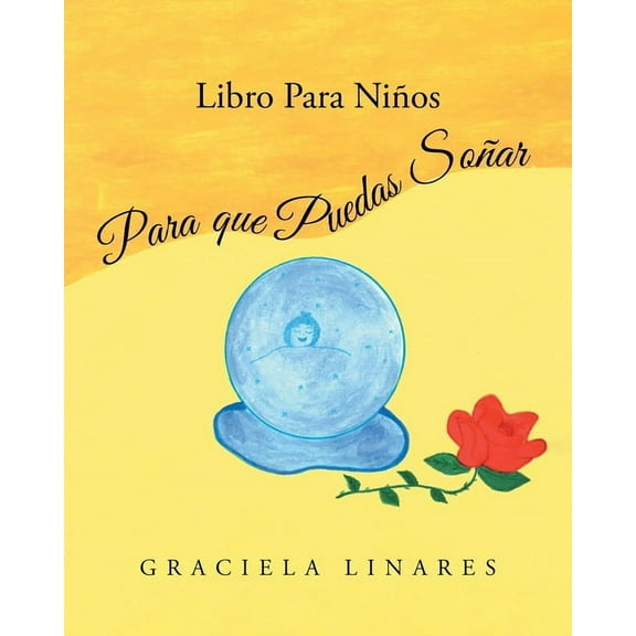 Libro Para Niños: Para que Puedas Soñar, (Paperback)