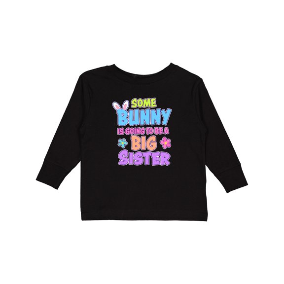 Inktastic Some Bunny is Going to Be a Big Sister with Bunny Ears and Flowers Girls Long Sleeve Toddler T-Shirt