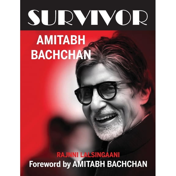 Survivor: Amitabh Bachchan (Hardcover)