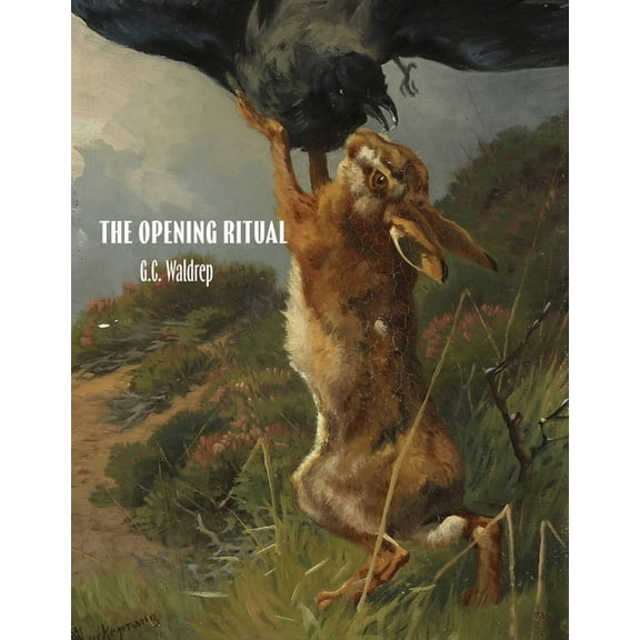 The Opening Ritual, (Paperback)