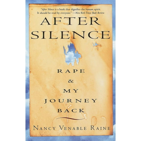 After Silence: Rape & My Journey Back, (Paperback)