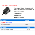 thumbnail image 2 of Front Engine Mount - Compatible with 2009 - 2017 Chevy Traverse 3.6L V6 2010 2011 2012 2013 2014 2015 2016, 2 of 2