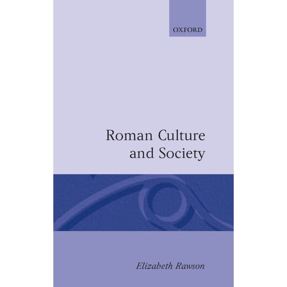 Roman Culture and Society: Collected Papers, (Hardcover)