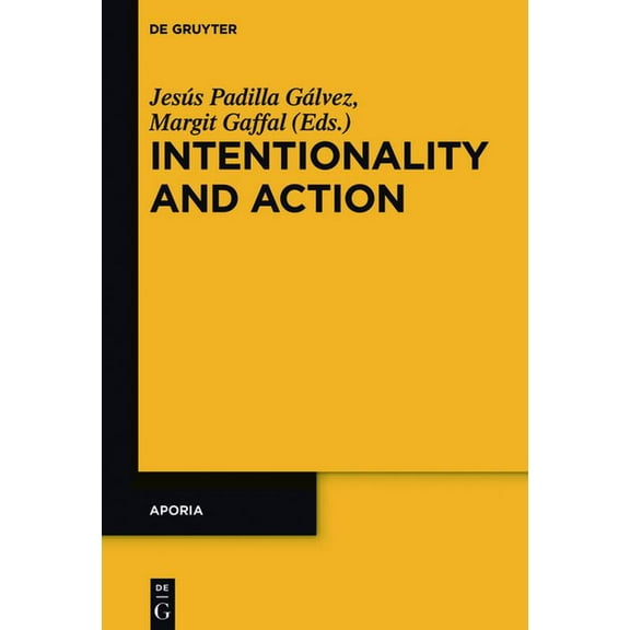 Aporia Intentionality and Action, Book 10, (Hardcover)