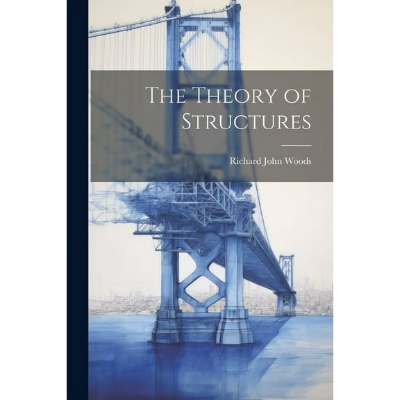 The Theory of Structures (Paperback)