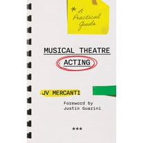 Everything about Theatre!: The Guidebook of Theatre Fundamentals ...
