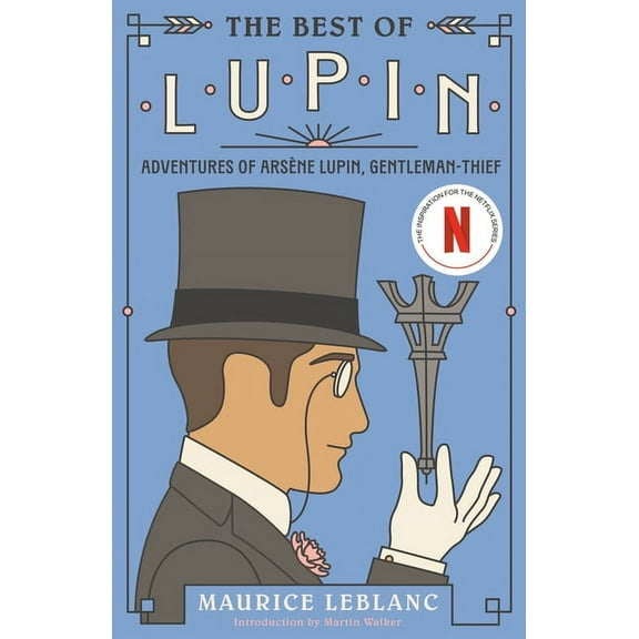 Vintage Classics The Best of Lupin: Adventures of ArsÃ¨ne Lupin, Gentleman-Thief, (Paperback)