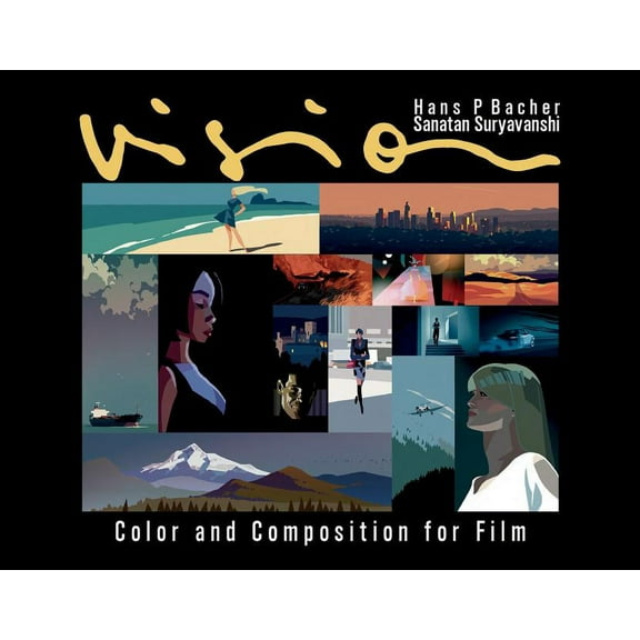 Vision: Color and Composition for Film (Hardcover)