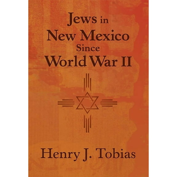 Jews in New Mexico Since World War II, (Paperback)