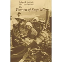 The Women of Suye Mura, (Paperback)
