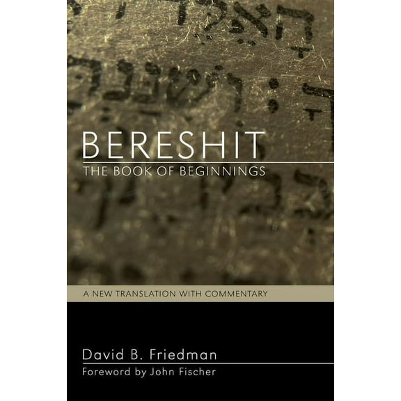 Bereshit, The Book of Beginnings (Hardcover)