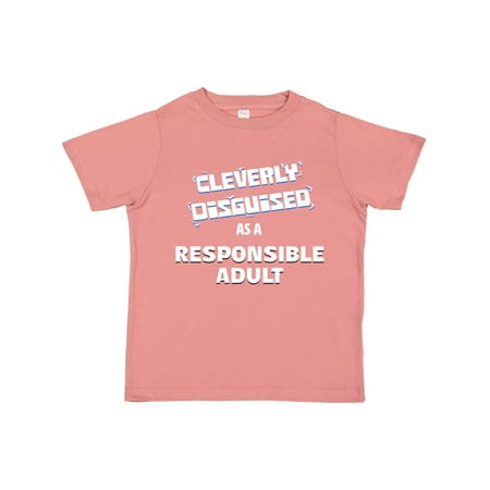 

Inktastic Cleverly Disguised as a Responsible Adult Gift Toddler Boy or Toddler Girl T-Shirt