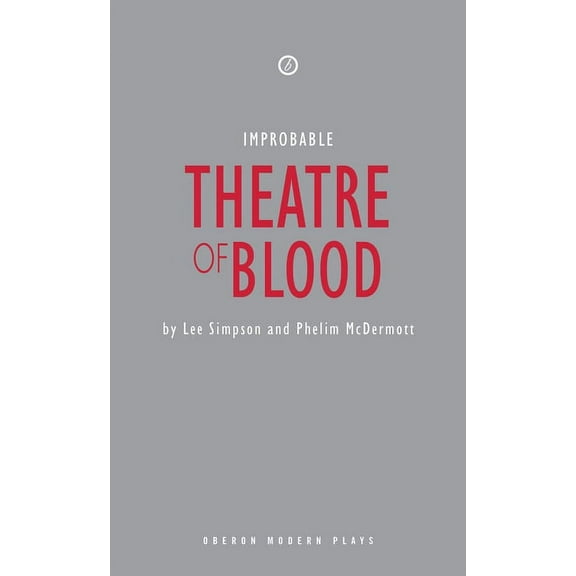 Oberon Modern Plays Theatre of Blood, (Paperback)