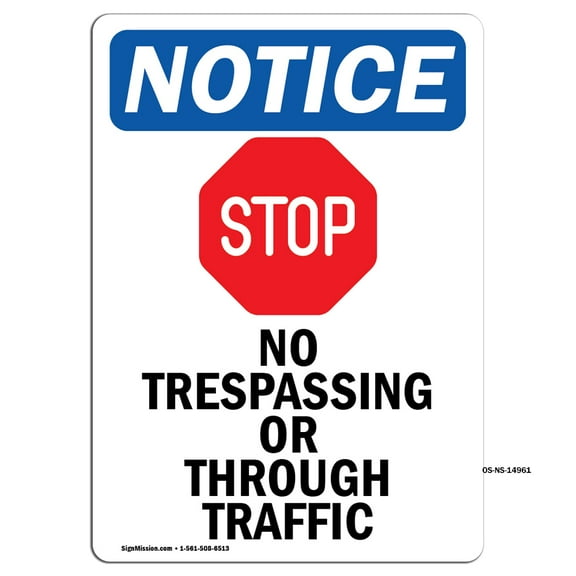 OSHA Notice Signs - No Trespassing Or Sign With Symbol | Decal | Protect Your Business, Construction Site, Warehouse | Made in the USA