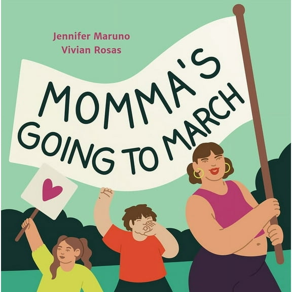 Momma's Going to March, (Hardcover)