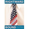 thumbnail image 1 of Pre-Owned Rightward Bound: Making America Conservative in the 1970s (Paperback) 0674027582 9780674027589, 1 of 1