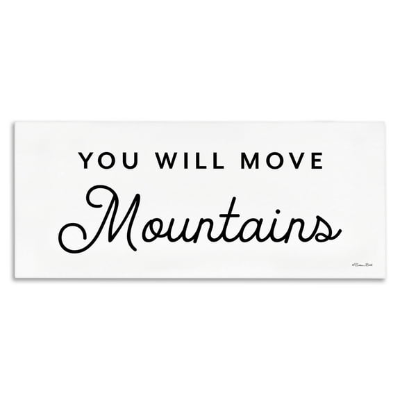 Stupell Industries You Will Move Mountains Typography Painting Gallery Wrapped Canvas Art Print Wall Art, 24 x 10