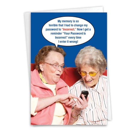 Hysterical Birthday Greeting Card with 5 x 7 Inch Envelope (1 Card) Bday Incorrect Password - Senior Females with Mobile Phone