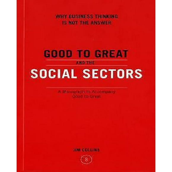Bon à Grand et les Secteurs Sociaux par Collins, James C.