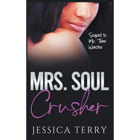 Mrs. Soul Crusher, (Paperback)