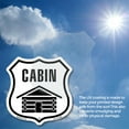 thumbnail image 6 of Cabin (2 Pack) 12 inch X 12 inch Shield Shaped Commercial Grade Plastic Signs Weather Resistant Made in the USA, 6 of 6