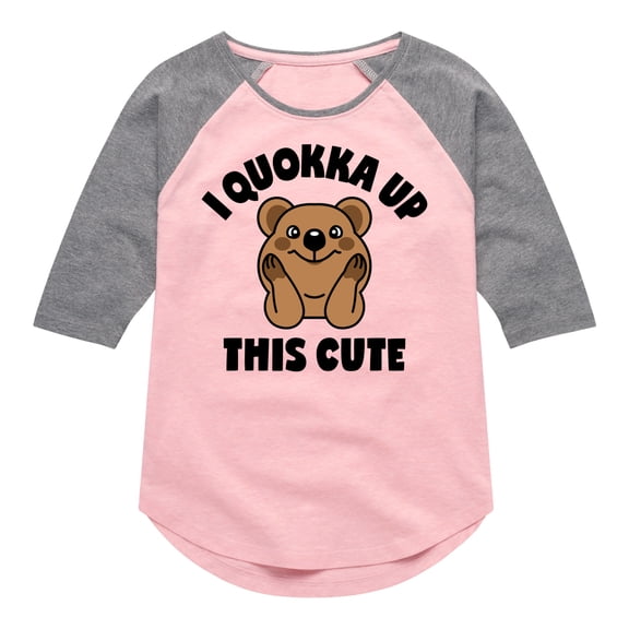 Instant Message - I Quokka Up This Cute - Toddler & Youth Girls Raglan Graphic T-Shirt