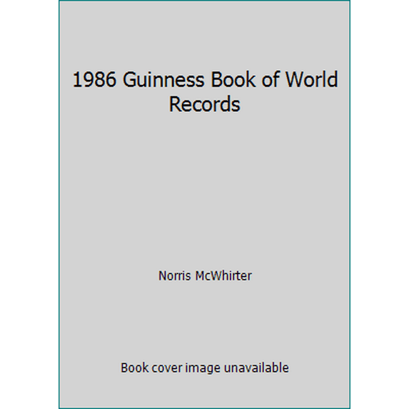 Pre-Owned 1986 Guinness Book of World Records (Hardcover) 0806902728 9780806902722