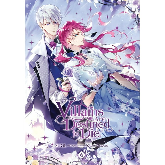 Villains Are Destined to Die: Villains Are Destined to Die, Vol. 6 (Series #6) (Paperback)