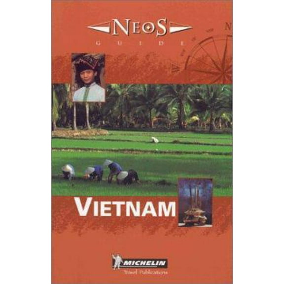 Pre-Owned Michelin NEOS Guide Vietnam, 1e (Paperback) 2061000606 9782061000601