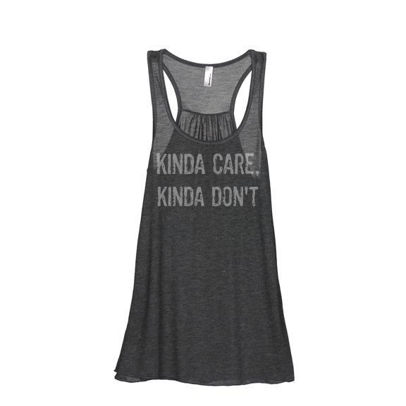 Thread Tank Kinda Care Kinda Dont Women's Sleeveless Flowy Racerback Tank Top Charcoal Small