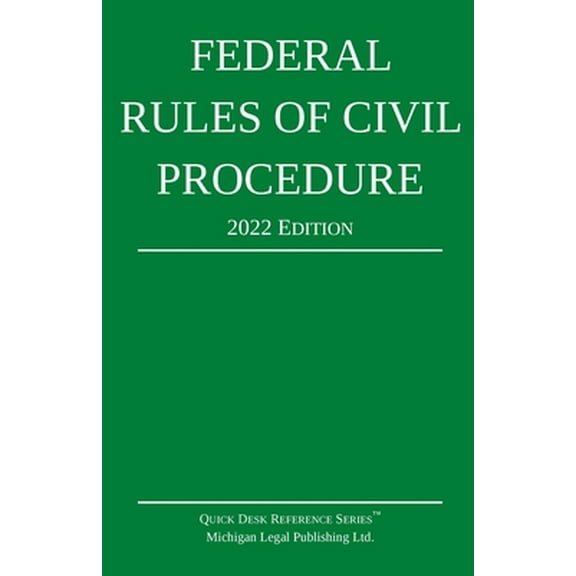 Pre-Owned Federal Rules of Civil Procedure; 2022 Edition: With Statutory Supplement (Paperback) 1640021051 9781640021051