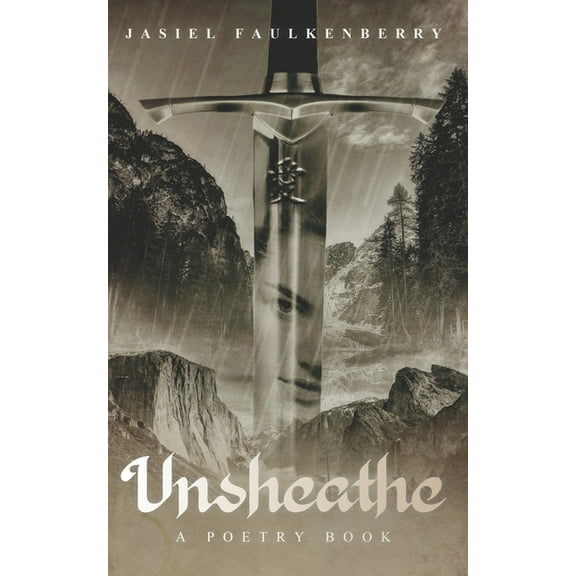 Unsheathe : A poetry book (Paperback)