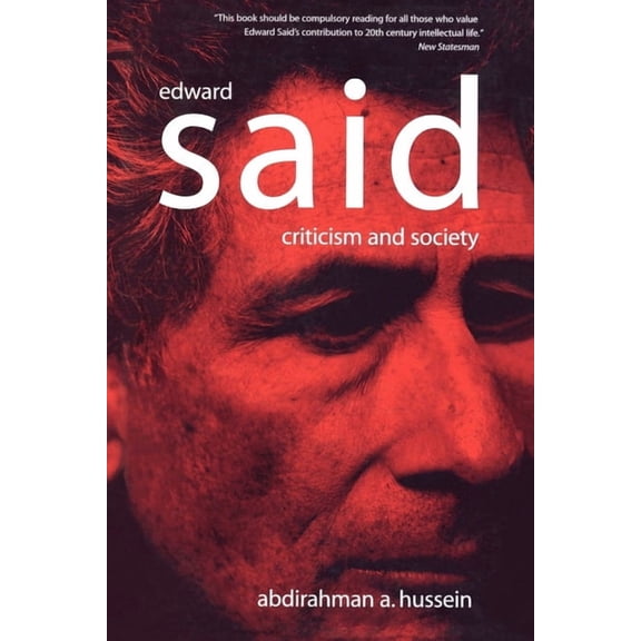 Edward Said: Criticism and Society, (Paperback)