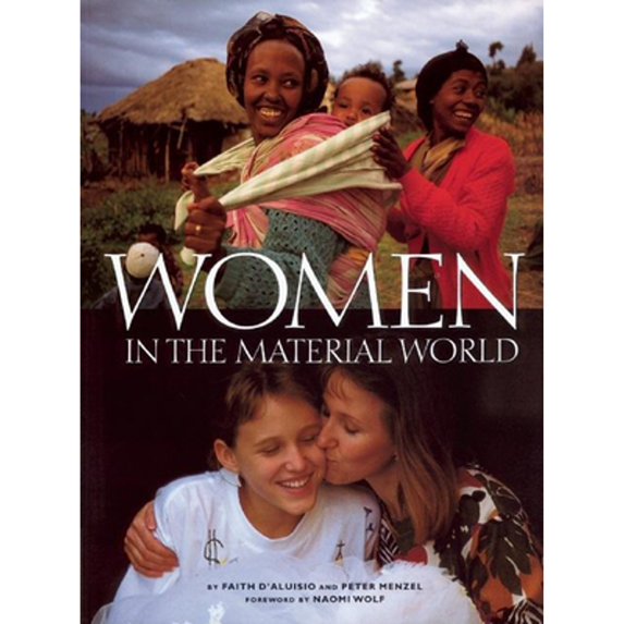 Pre-Owned Women in the Material World (Paperback) by Faith D'Aluisio