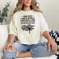 thumbnail image 2 of Some Days I Amaze Myself Quote, Ivory Comfort Colors T-Shirt, 3XL, 2 of 3