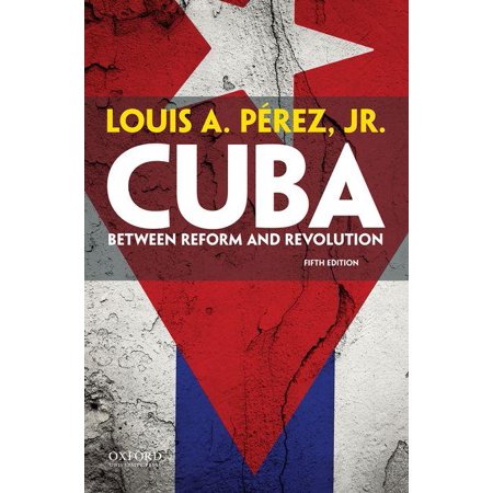 Cuba Between Reform And Revolution Walmart Com