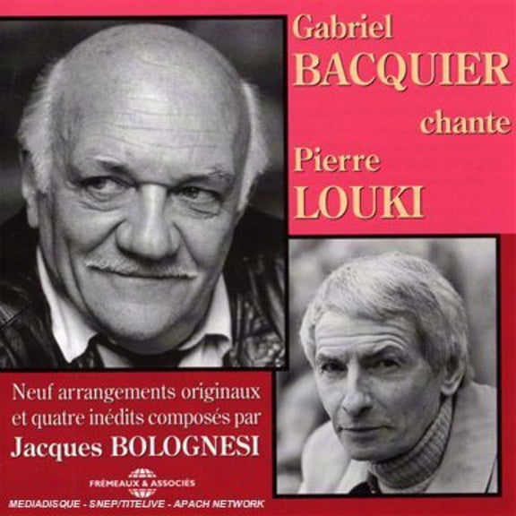 Gabriel Bacquier - Chante Pierre Louki - Music & Performance - CD