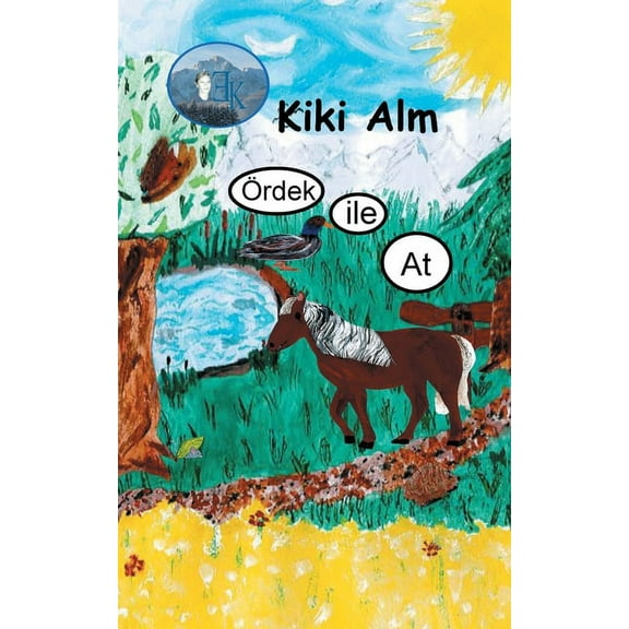 Ördek ile At, (Paperback)