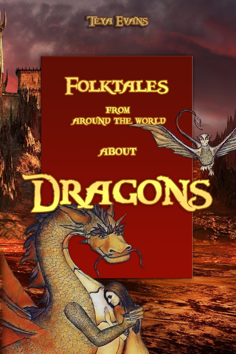 Folktales from Around the World Dragons Folktales from around the