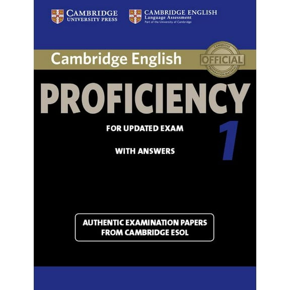 Cpe Practice Tests Cambridge English Proficiency 1 for Updated Exam Student's Book with Answers: Authentic Examination Papers from Cambridg, (Paperback)