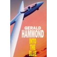 thumbnail image 1 of Pre-Owned Into the Blue, 9780727855091, 0727855093, Hardcover, First Edition edition, 1 of 1