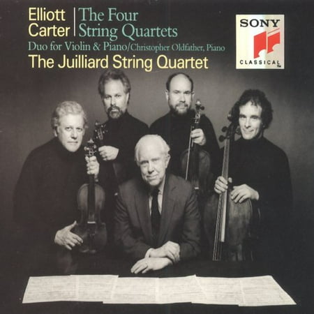 Elliott Carter: The Four String Quartets / Duo for Violin & Piano - The Juilliard String Quartet / Christopher Oldfather