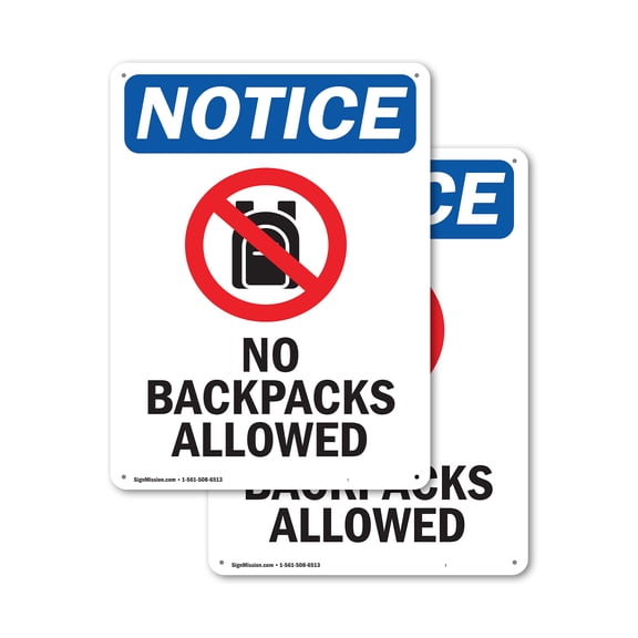 (2 Pack) No Backpacks Allowed OSHA Notice Sign 10 Inch X 14 Inch Indoor / Outdoor Rust-Free Aluminum Metal Signs for Workplace, Workshop, and Construction Site, Made in the USA